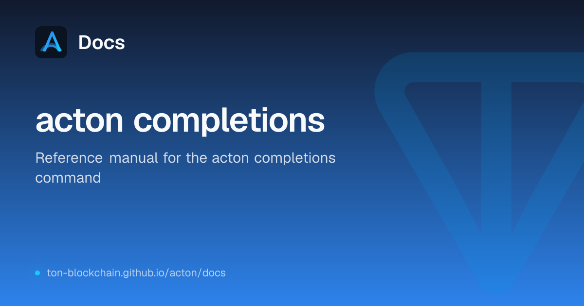 acton completions